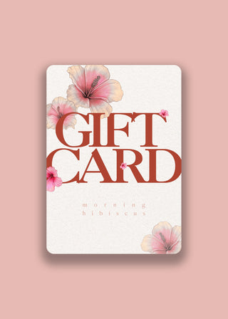 Morning Hibiscus Gift Card